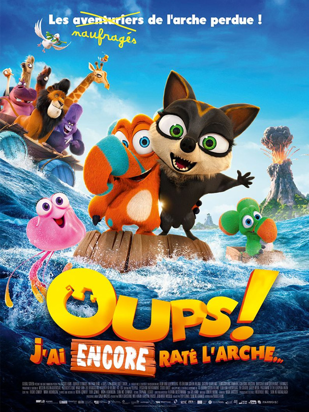 Affiche du film Oups ! J'ai encore raté l'arche