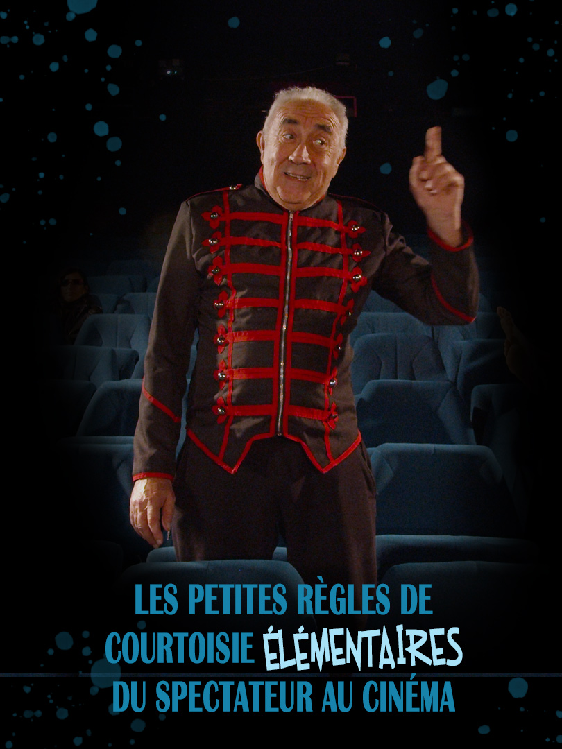 Affiche du film Les petites règles de courtoisie élémentaire du spectateur au cinéma