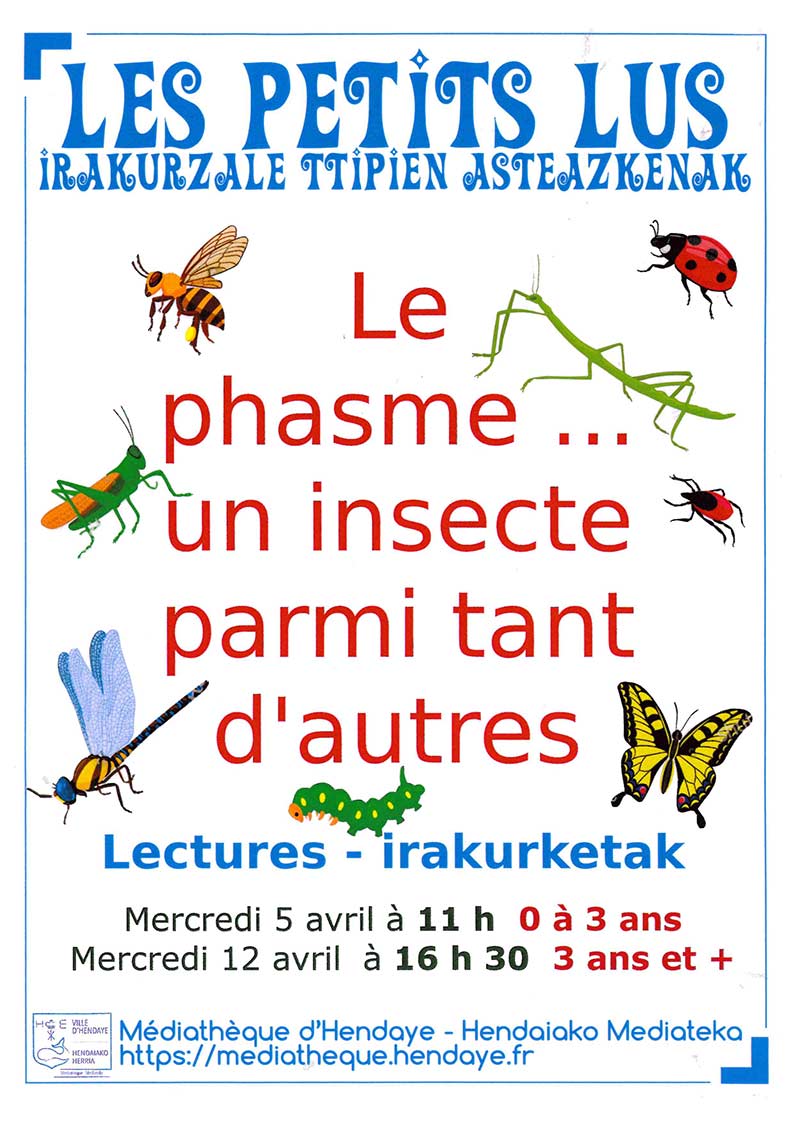 Affiche annonçant les lectures pour les tout petits du mois d'avril 2023 qui portera sur les phasmes.