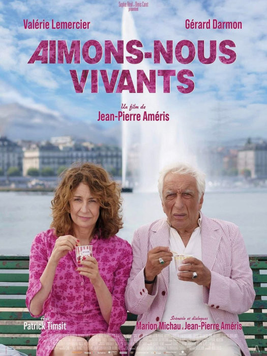 Affiche du film Aimons-nous vivants