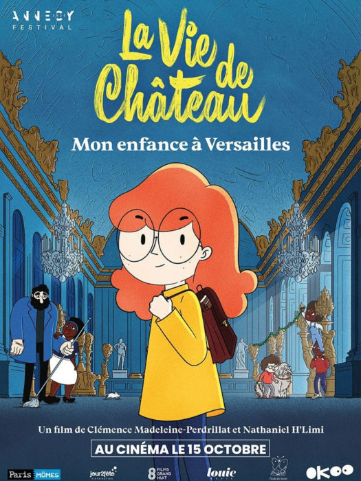Affiche du film La vie de château, mon enfance à Versailles